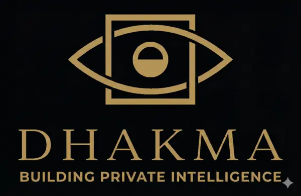 Dhakma — Building Private Intelligence